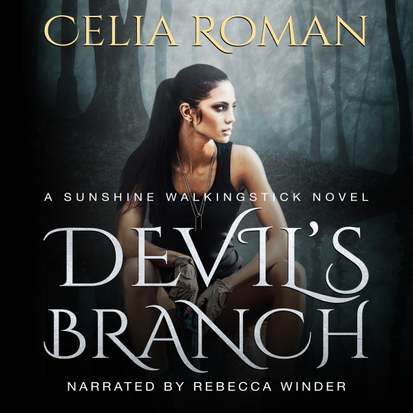 Devil's Branch (Sunshine Walkingstick, Book 5) by Celia Roman