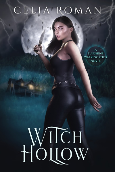 Witch Hollow (Sunshine Walkingstick, Book 4) by Celia Roman