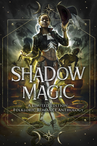 Shadow Magic: A Limited Edition Folkloric Romance Anthology published by Aurelia Leo