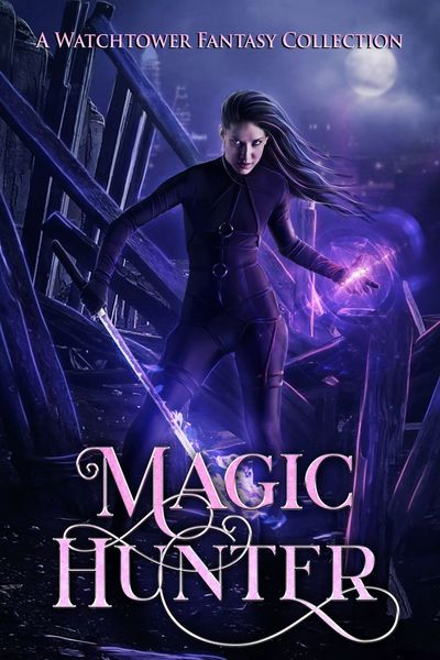Magic Hunter, part of the February Witchy Book Fair