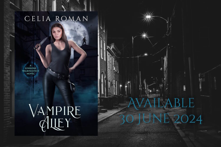 Vampire Alley (Sunshine Walkingstick, Book 6) by Celia Roman