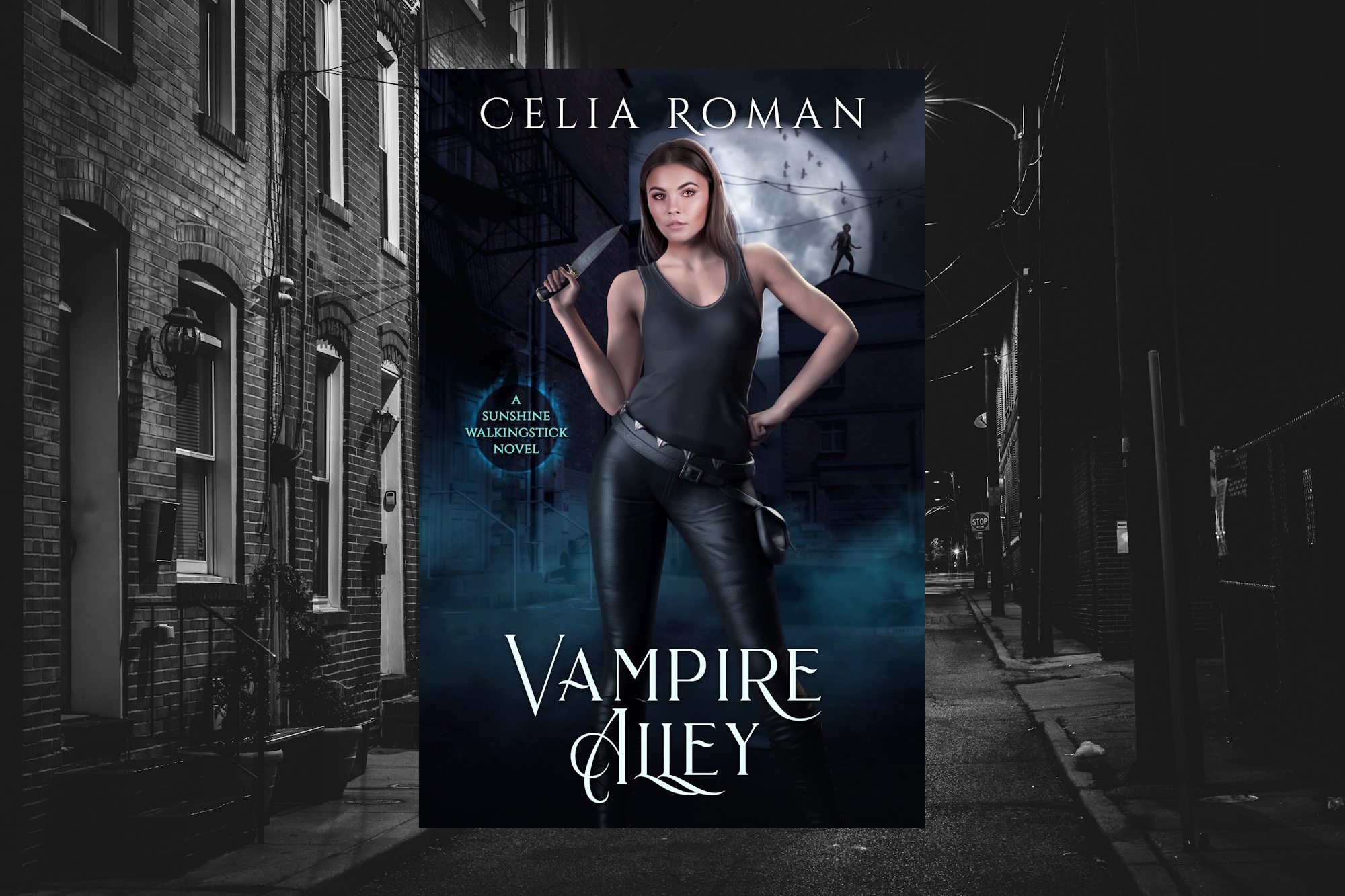 Vampire Alley (Sunshine Walkingstick, Book 6) by Celia Roman